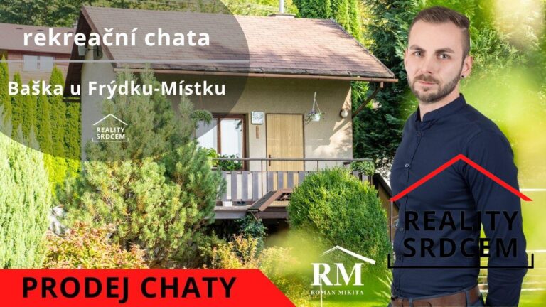 mikita-roman-realitni-makler-baska-frydek-mistek-prodej-chata